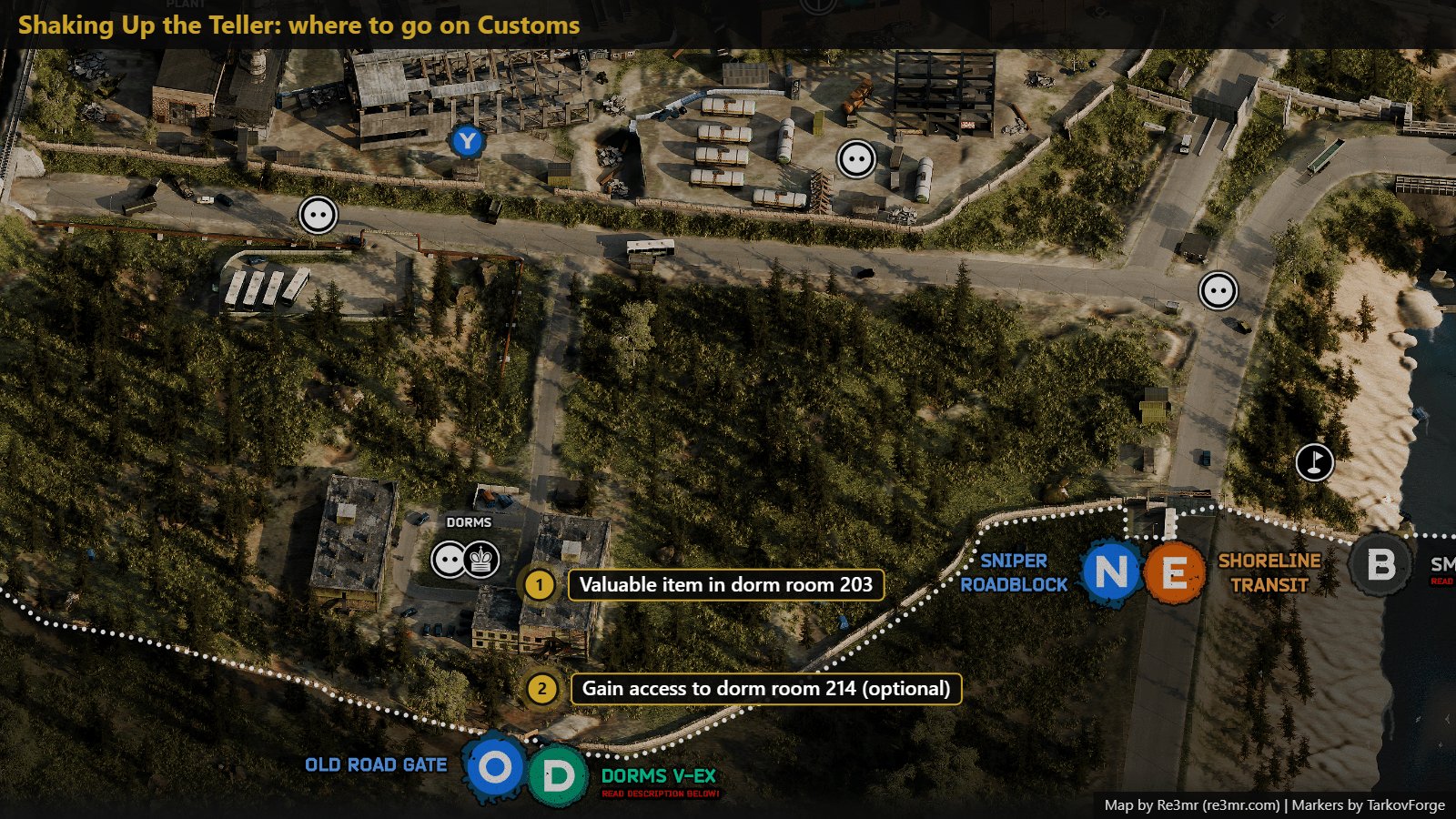 All 2 locations on Customs: Valuable item in dorm room 203; Gain access to dorm room 214 (optional). Map by Re3mr.
