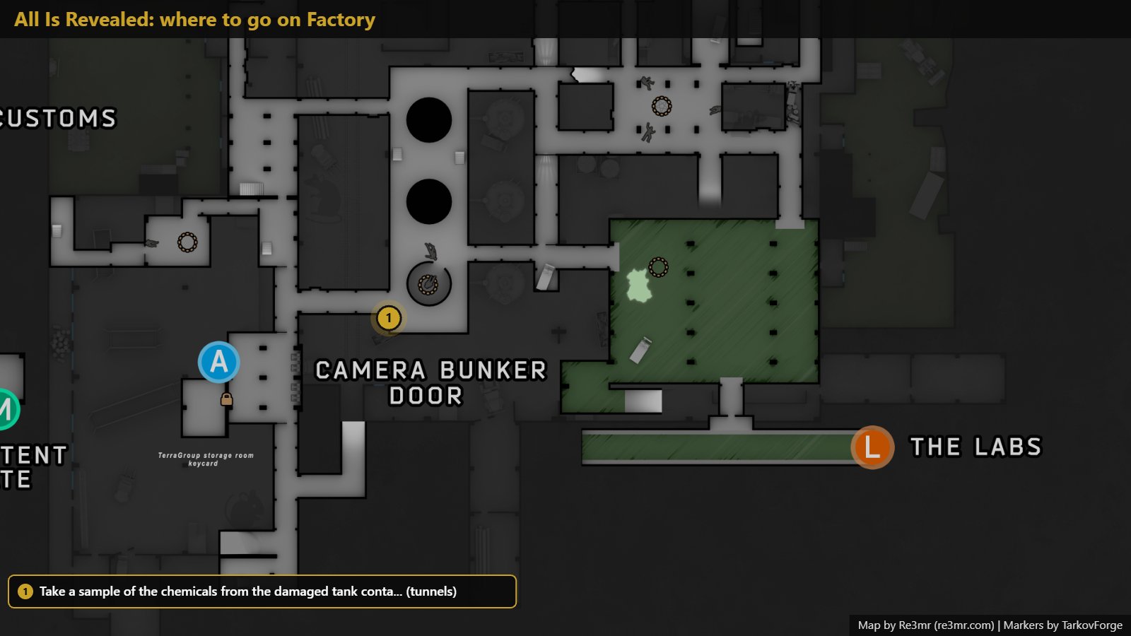 Location on Factory: Take a sample of the chemicals from the damaged tank conta... (tunnels). Map by Re3mr.
