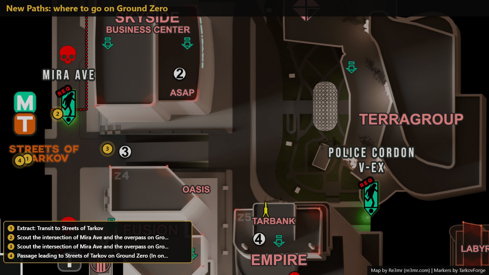 All 4 locations on Ground Zero: Extract: Transit to Streets of Tarkov; Scout the intersection of Mira Ave and the overpass on Gro...; Scout the intersection of Mira Ave and the overpass on Gro...; Passage leading to Streets of Tarkov on Ground Zero (In on.... Map by Re3mr.