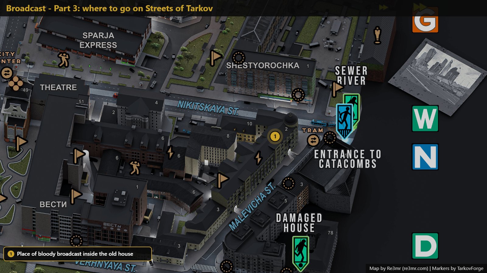 Location on Streets of Tarkov: Place of bloody broadcast inside the old house. Map by Re3mr.