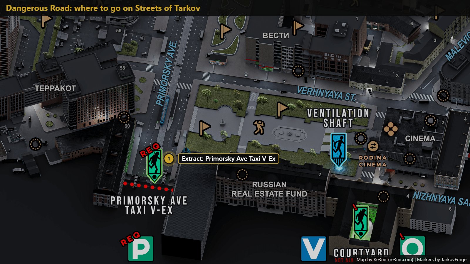 Location on Streets of Tarkov: Extract: Primorsky Ave Taxi V-Ex. Map by Re3mr.
